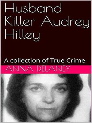 cover image of Husband Killer Audrey Hilley